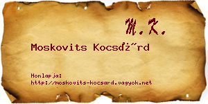 Moskovits Kocsárd névjegykártya